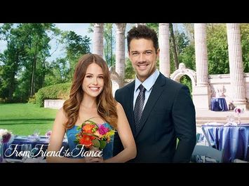 Preview + Sneak Peek - From Friend to Fiancé - Hallmark Channel