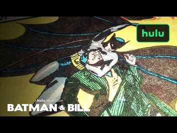 Batman and Bill Trailer (Official) • A Hulu Documentary