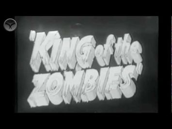 King of the Zombies (Trailer)