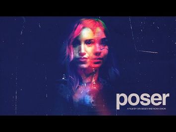 Poser - Official Trailer - Oscilloscope Laboratories HD