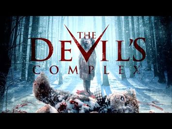 The Devil Complex Trailer