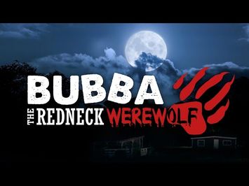 Bubba The Redneck Werewolf (Official Movie Trailer)