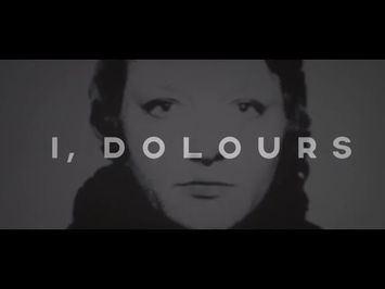 I,Dolours Official Trailer