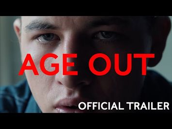 AGE OUT (2019) - Official Trailer (HD)