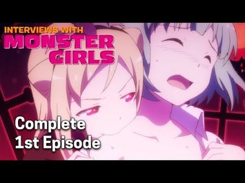 Interviews with Monster Girls Ep. 1 | Takahashi Tetsuo Wants an Interview