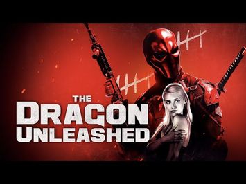 The Dragon Unleashed (Trailer)