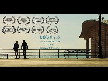 LOVE 1.0 Even Without You OFFICIAL TRAILER