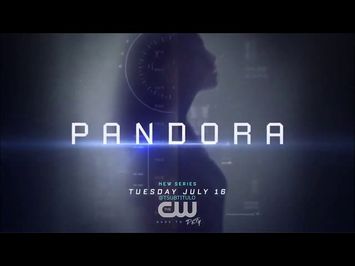 Pandora CW Trailer