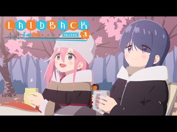 S3 Opening | Laid-Back Journey - Kiminone