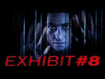 Exhibit #8 | Official Trailer | Horror Brains