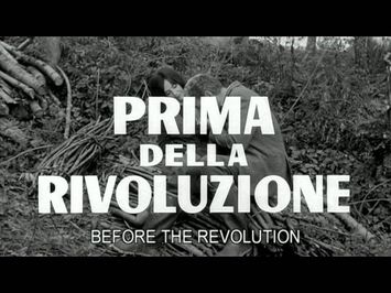 Before the Revolution (1964) - trailer