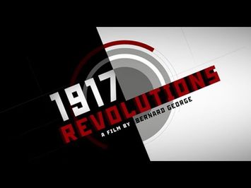 1917 : REVOLUTIONS | TRAILER