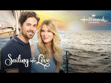 Preview - Sailing Into Love - Hallmark Channel