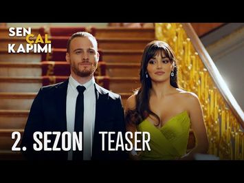 Sen Çal Kapımı 2. Sezon Teaser