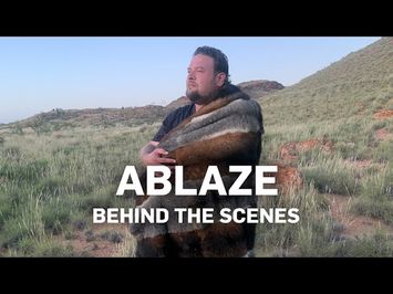 Ablaze - Behind the Scenes