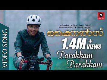 Parakkam Parakkam | Video Song | Finals | Kailas Menon | Yazin Nizar | Latha | Rajisha | Niranj