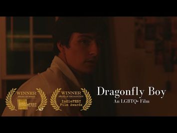 DRAGONFLY BOY [2021] - An LGBTQ+ Film