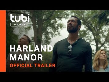 Harland Manor | Official Trailer | A Tubi Original