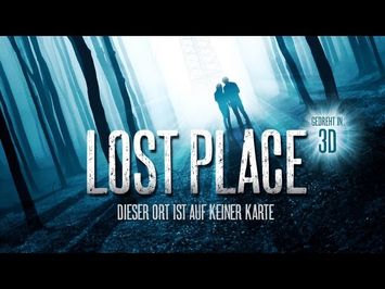 LOST PLACE - Offizieller Teaser Trailer [HD] Deutsch