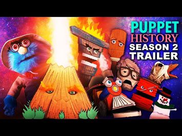 Puppet History Season 2 Trailer