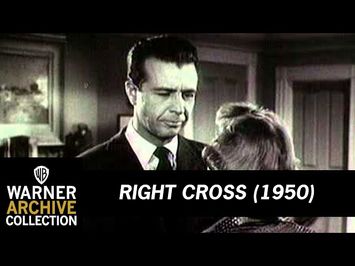 Right Cross (Original Theatrical Trailer)