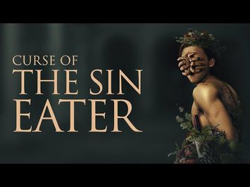 Curse Of The Sin Eater Official Trailer