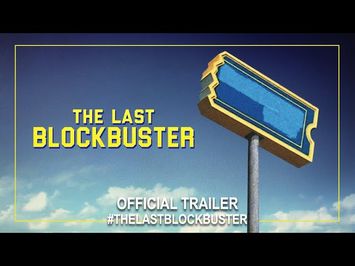 The Last Blockbuster (2020) | Official Trailer HD