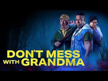 Don't Mess With Grandma | Official Trailer | Horror Brains