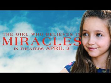 The Girl Who Believes In Miracles - Official Trailer