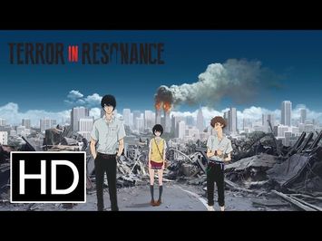 Terror In Resonance - Official Trailer