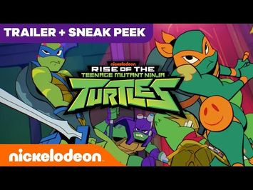 Rise of the Teenage Mutant Ninja Turtles ?️ NEW Series OFFICIAL TRAILER w/ Bonus SNEAK PEEK | Nick