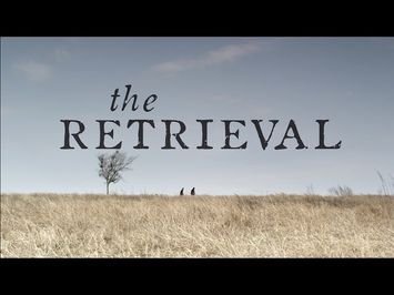 The Retrieval (Official Trailer)