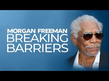 Morgan Freeman: Breaking Barriers (trailer)