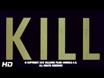 KILL! KILL! KILL! KILL! - (1971) HD Trailer