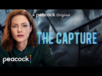 The Capture | Official Trailer | Peacock