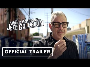 The World According to Jeff Goldblum Official Trailer - D23 2019