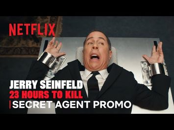 Jerry Seinfeld: 23 Hours to Kill | Secret Agent Promo | Netflix