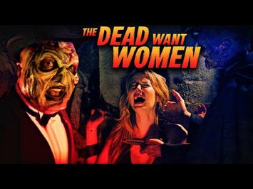 The Dead Want Women - Official Trailer - FULL MOVIE FREE on TubiTV