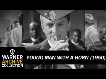 Young Man With a Horn - Trailer