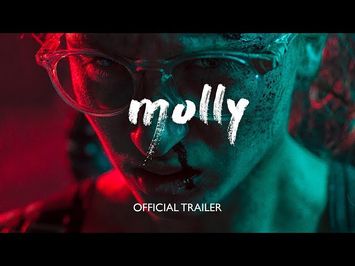 MOLLY (2017) - Official International Movie Trailer