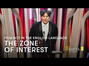 The Zone of Interest wins the BAFTA for Film Not In The English Language