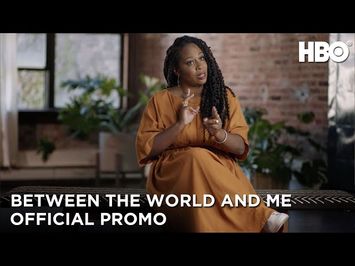 Between The World And Me (2020): From Book to Stage to Screen (Promo) | HBO