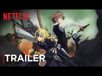 Fate/Apocrypha | Trailer [HD] | Netflix