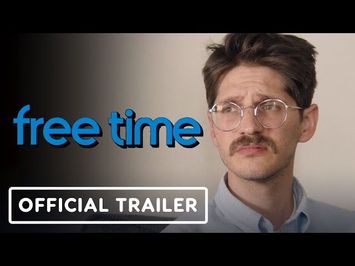 Free Time - Official Trailer (2024) Colin Burgess