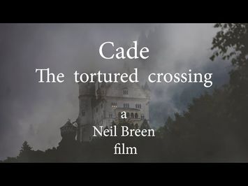 Cade: The Tortured Crossing Trailer (A Neil Breen Film)