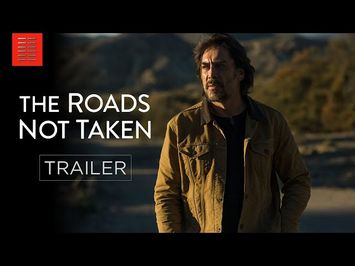 THE ROADS NOT TAKEN | Official Trailer | Bleecker Street