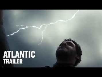 ATLANTIC Trailer | Festival 2014