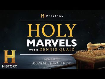 Holy Marvels with Dennis Quaid | Sneak Peek | New Series Premieres Mon. June 3 at 10/9c | History