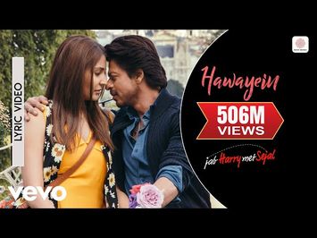 Hawayein - Official Lyric Video | Anushka | Shah Rukh | Pritam | Arijit