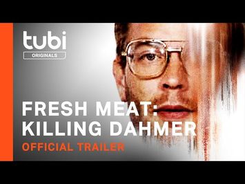 Fresh Meat: Killing Dahmer | Official Trailer